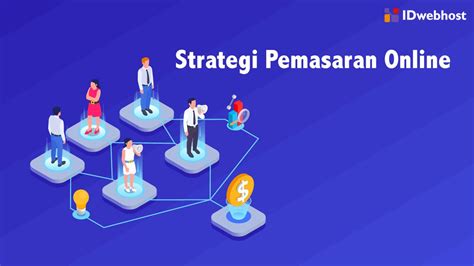 Strategi Pemasaran Online Paling Efektif Untuk Pemula