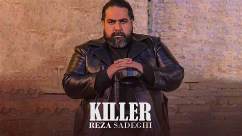 Reza Sadeghi Killer Official Music Video رضا صادقی قاتل Youtube