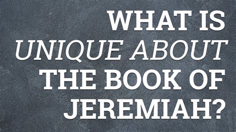 What Is Unique About The Book Of Jeremiah Youtube