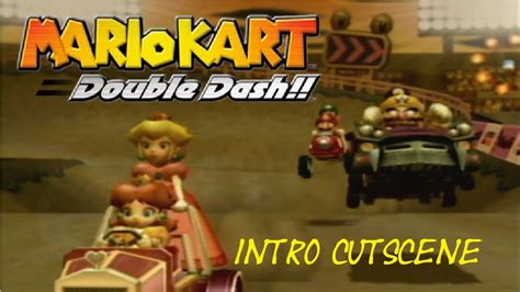 Mario Kart Double Dash Intro Cutscene Youtube