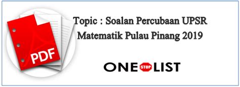 Biasanya upsr dijalankan selama 5 hari. Soalan Percubaan UPSR Matematik Pulau Pinang 2019 ...