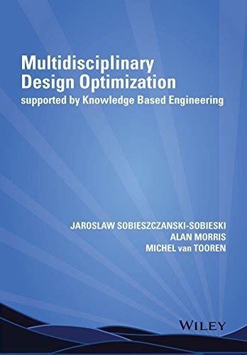 Multidisciplinary Design Optimization Supported By Knowledge Based