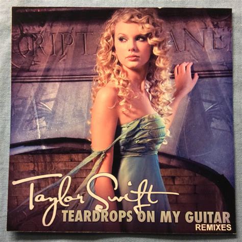 Taylor Swift Teardrops On My Guitar Remixes Cdr Discogs