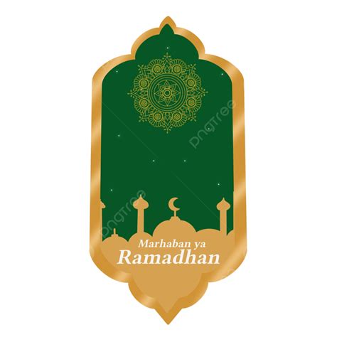 Marhaban Ya Ramadhan Dengan Warna Hijau Dan Emas Yang Elegan Ramadhan