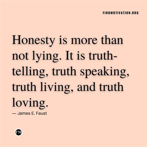 62 powerful truth telling quotes to be honest selfless quotes honest quotes good character
