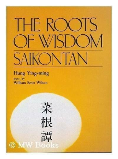 The Roots Of Wisdom By Hung Ying Ming 1985 Hardcover For Sale Online