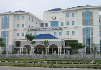 7 recommended private hospitals in penang. KPJ Penang Specialist Hospital, Private Hospital in ...