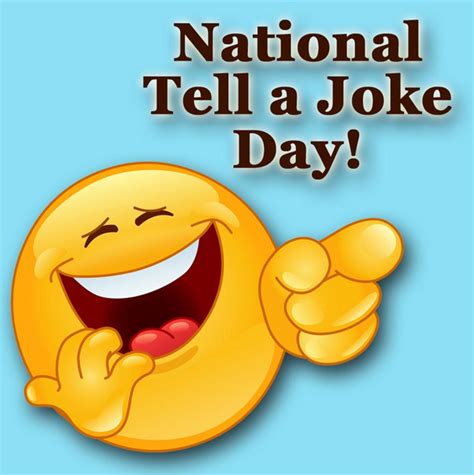 National Tell A Joke Day Wishes Images Whats Up Today