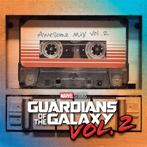 Guardians Of The Galaxy Vol 2 Awesome Mix Vol 2 Original Motion