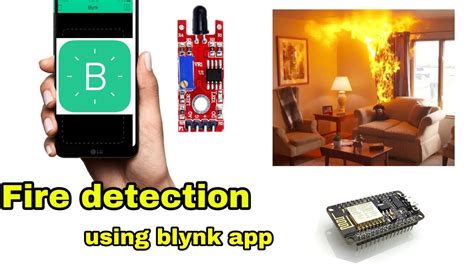 Nodemcu Blynk Fire Alert System Iot Fire Alarm System Blynk Fire Alarm