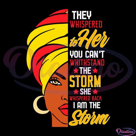 Afro I Am The Storm Svg Digital File Black Month Svg