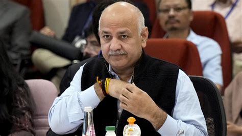 Excise Police Case Manish Sisodia To Be Produced In Court After 2 Pm