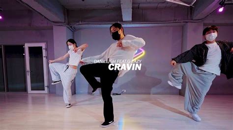 Danileighfeatg Eazy Cravin Seonyoung Choreography Youtube