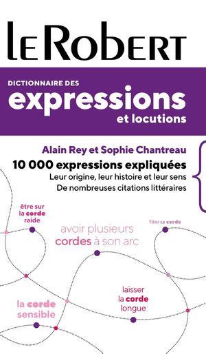 Calaméo Le Robert Dictionnaire Des Expressions Et Locutions Poche Plus