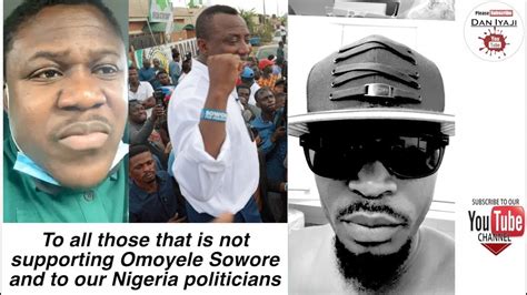 You That Is Not Supporting Omoyele Sowore And Our Nigeria Politicians