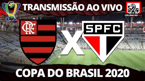 FLAMENGO X SÃO PAULO TRANSMISSÃO AO VIVO COPA DO BRASIL 2020