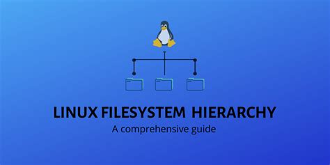 A Detailed Guide To Linux Filesystem Hierarchy Standard Linuxfordevices
