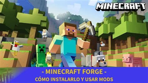 Minecraft Cómo instalar y usar Forge para usar mods
