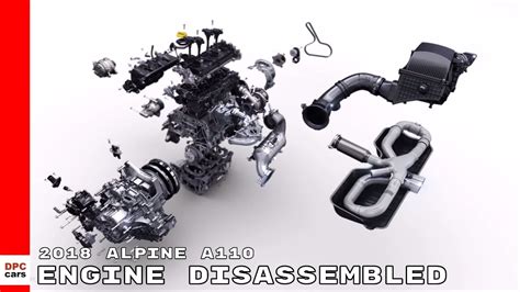 2018 Alpine A110 Engine Disassembled Youtube