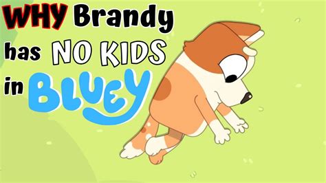 Bluey Theory Aunty Brandy Is Infertileor Is Bingo Her Daughter