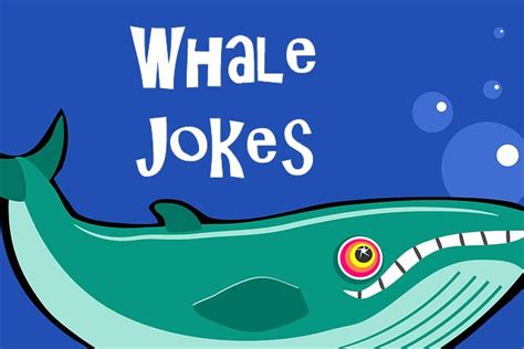 Whale Jokes Funny Jokes About Whales Fun Kids Jokes