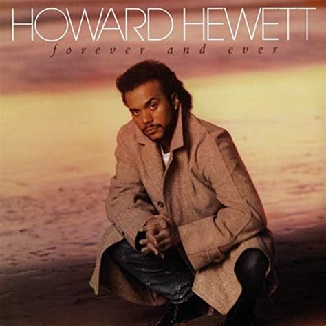 Forever And Ever Howard Hewett Amazonfr Téléchargement De Musique