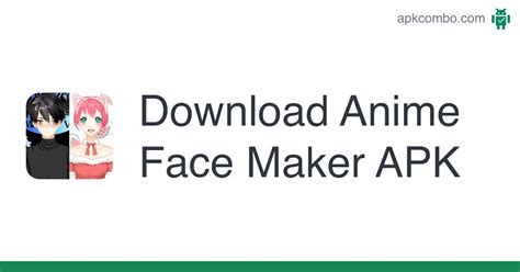 Anime Face Maker Apk Download Android App