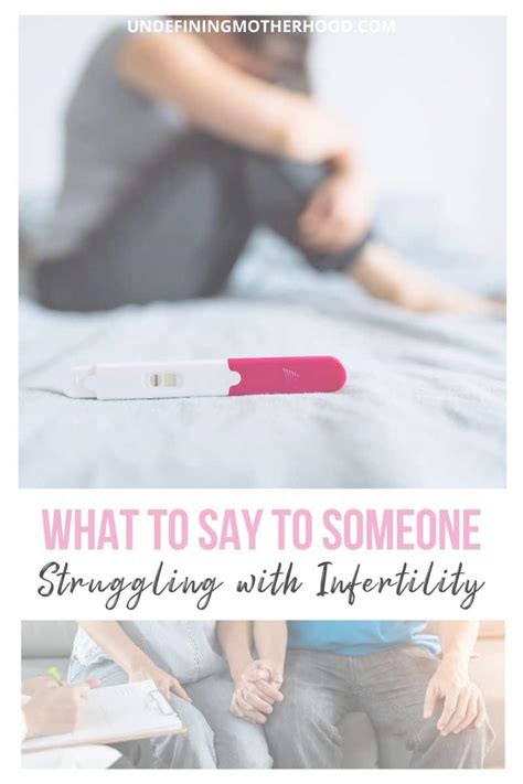 what to say and not to say to someone struggling with infertility