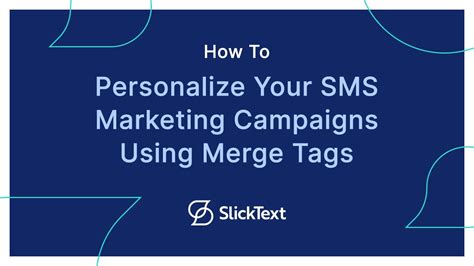 How To Personalize Your Sms Marketing Campaigns Using Merge Tags Youtube