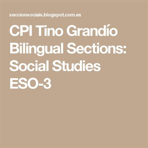 Cpi Tino Grandío Bilingual Sections Social Studies Eso 3 Social