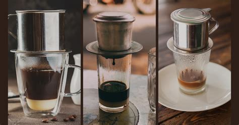6 Best Vietnamese Coffee Makers A Coffee Explorer