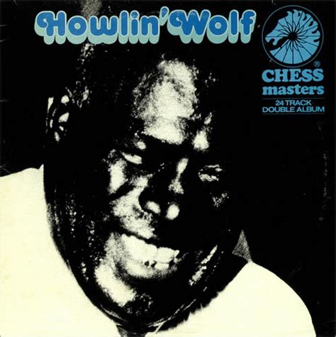 Howlin Wolf Chess Mastershowlin Wolf 1981 Vinyl Discogs