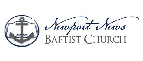 About Us Newport News Baptist Church