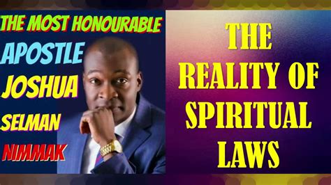 The Reality Of Spiritual Laws By Apostle Joshua Selman Youtube