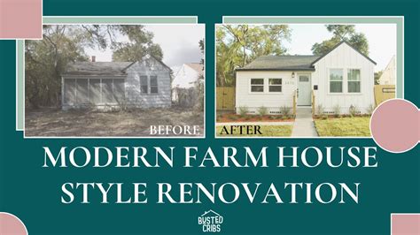 Modern Farmhouse Renovation Before And After Busted Cribs S1 E1 Pt
