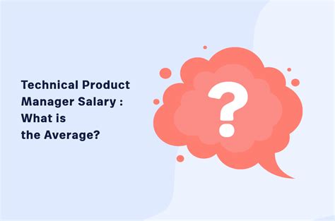 Technical Product Manager Salary What Is The Average