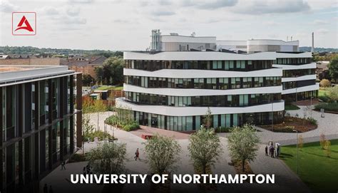 The University Of Northampton Uk Programs Admission Process Fees