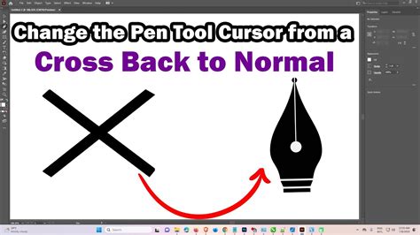 How To Change The Pen Tool Cursor From A Cross Back To Normal In Adobe