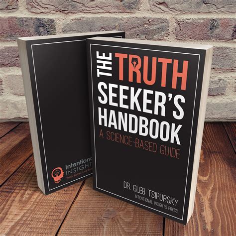 The Truth Seekers Handbook A Science Based Guide Disaster Avoidance Experts