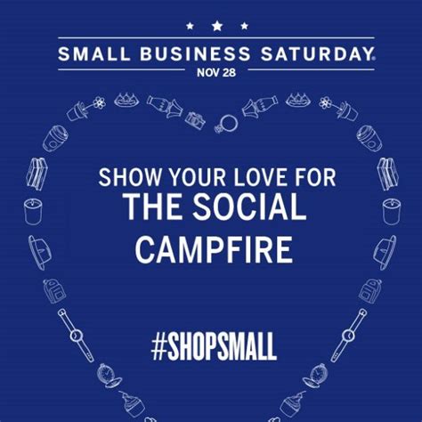 5 Social Media Tips For Small Business Saturday The Social Campfire