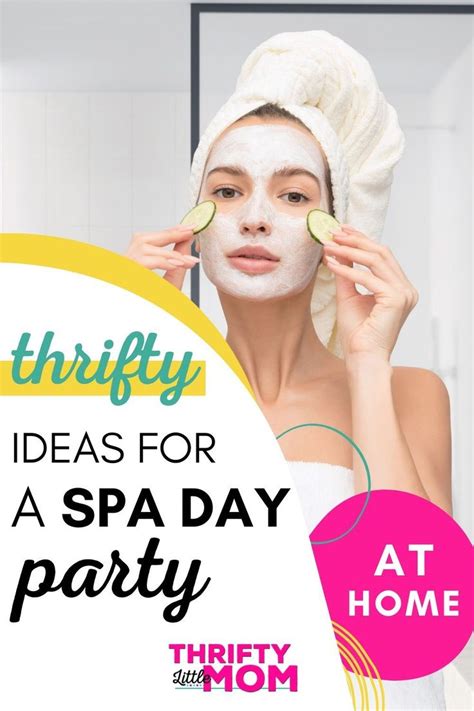 How To Throw A Fabulous Spa Party At Home Your Friends Love Spa Day Party Spa Day Spa Party