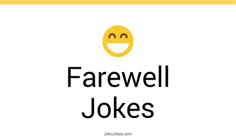 38 Farewell Jokes And Funny Puns Jokojokes