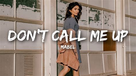 Mabel Dont Call Me Up Lyrics Chords Chordify