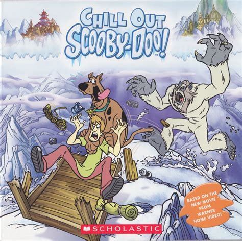 Title Chill Out Scooby Doo Series Scholastic Isbn 0 439 91597 X Characters Scooby Doo