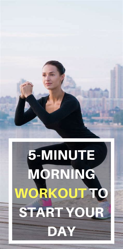5 minute morning workout to start your day patron