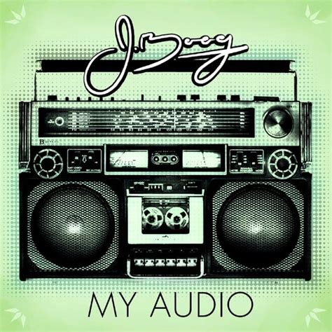 J Boog My Audio Lyrics Genius Lyrics