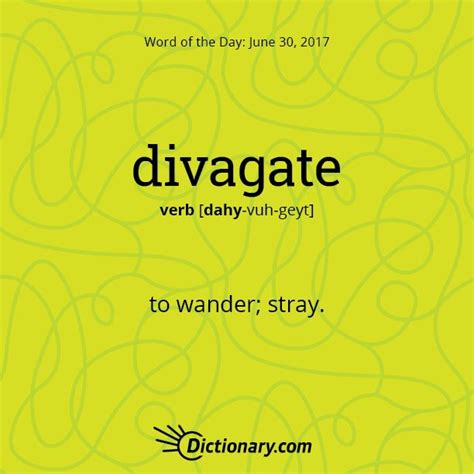 Definition Of Divagate