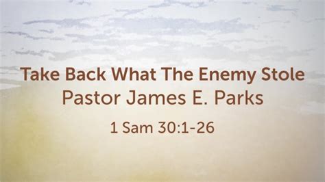 Take Back What The Enemy Stole Logos Sermons
