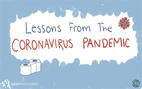Lessons From The Coronavirus Pandemic