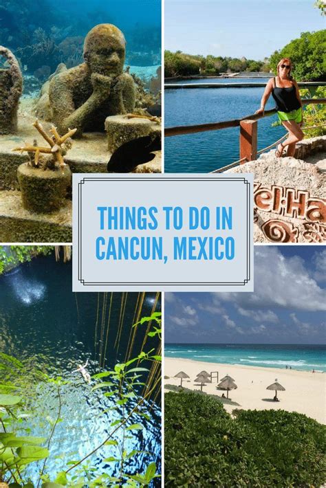 35 Things To Do In Cancun Mexico The Ultimate Cancun Bucket List Artofit
